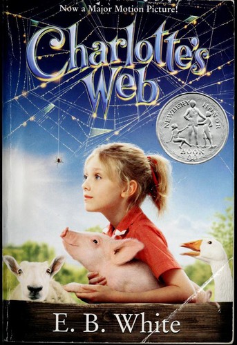 E.B. White: Charlotte's Web (Paperback, 2006, HarperEntertainment)