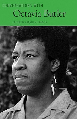Octavia E. Butler, Conseula Francis: Conversations with Octavia Butler (Paperback, University Press of Mississippi)