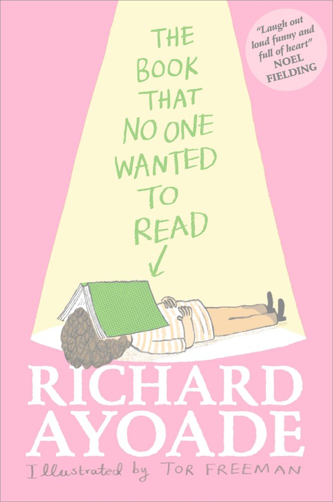 Richard Ayoade: The Book That No One Wanted to Read (Hardcover)