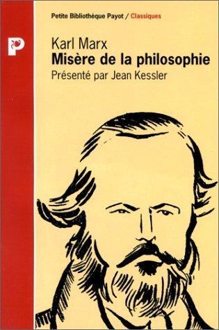 Karl Marx: Misère de la philosophie (French language, Payot & Rivages)