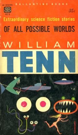 William Tenn: Of All Possible Worlds (Paperback, 1960, Ballatine Books)