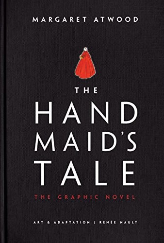 Margaret Atwood: The Handmaid's Tale (2019, Nan A. Talese)