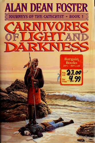 Alan Dean Foster: Carnivores of light and darkness (1998, Aspect/Warner Books)