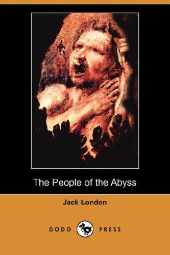 Jack London: The People of the Abyss (Dodo Press) (Paperback, Dodo Press)