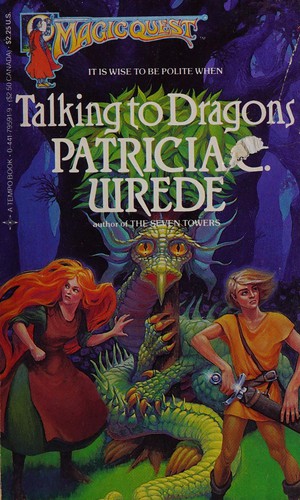 Patricia C. Wrede: Talking to Dragons (Magicquest Book) (1988, Ace Books)