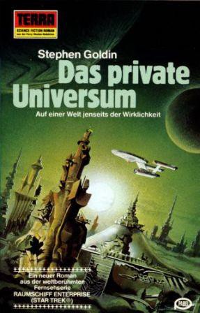Stephen Goldin: Das private Universum (Paperback, German language, 1980, Erich Pabel Verlag)