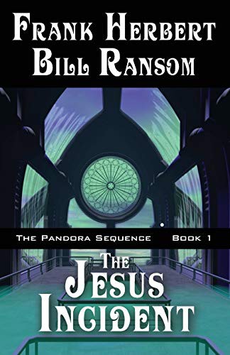 Frank Herbert, Bill Ransom: The Jesus Incident (Paperback, WordFire Press LLC, WordFire Press)