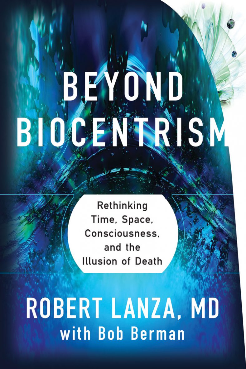 R. P. Lanza: Beyond biocentrism (2016)