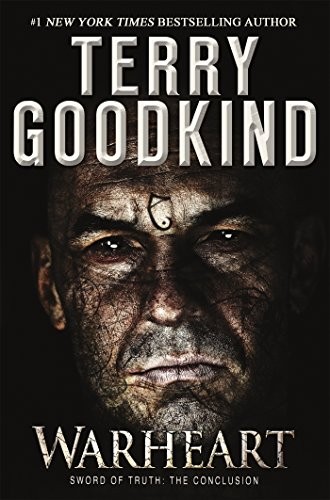 Terry Goodkind: Warheart (2015, Tor Books)