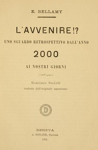Edward Bellamy: L' avvenire!? (Italian language, 1891, A. Donath)