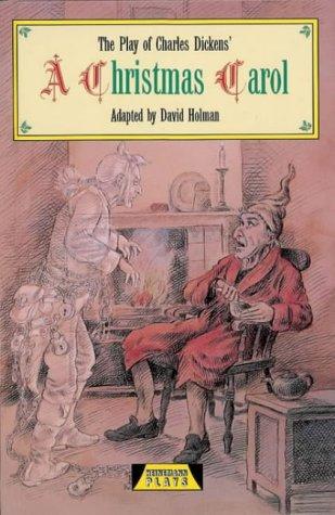Charles Dickens, David Holman: Christmas Carol (Heinemann Plays) (1994, Heinemann Educational Publishers)
