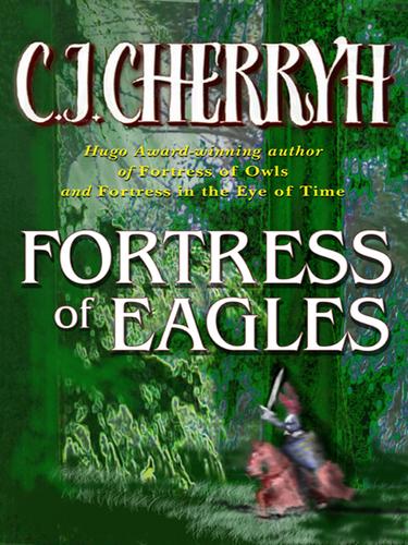 C.J. Cherryh: Fortress of Eagles (EBook, 2004, HarperCollins)