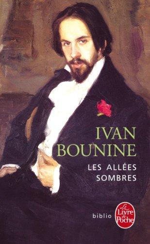 Ivan Bunin: Les Allées sombres (French language, 1990)