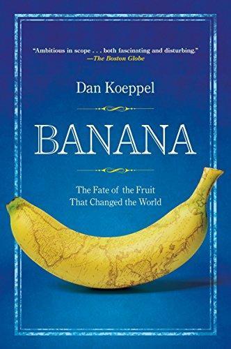 Dan Koeppel: Banana (2009)