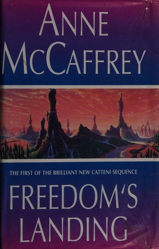 Anne McCaffrey: Freedom's landing (1995, Bantam)