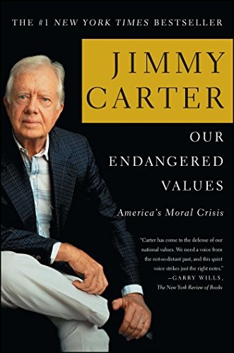 Jimmy Carter: Our Endangered Values (Paperback, 2006, Simon & Schuster)