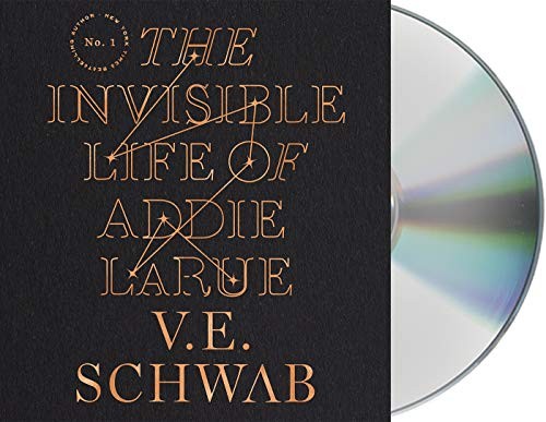 V. E. Schwab, Julia Whelan: The Invisible Life of Addie LaRue (AudiobookFormat, 2020, Macmillan Audio)