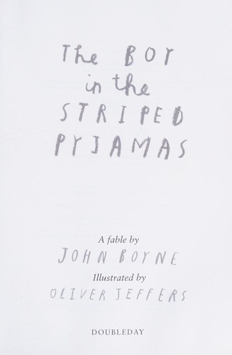 John Boyne, Oliver Jeffers: Boy in the Striped Pyjamas (2016, Random House Children's Books)