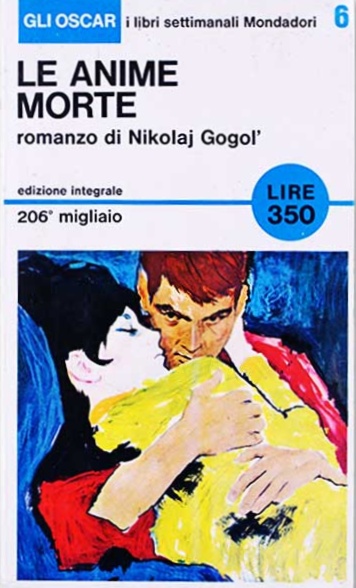 Nikolai Gogol: Le Anime morte (Italian language, 1965, Mondadori)