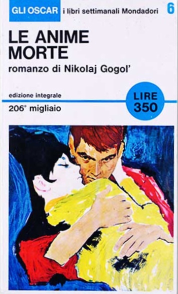 Nicolas Gogol: Le Anime morte (Italian language, 1965, Mondadori)