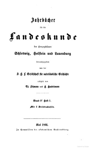 Th. Lehmann, H. Handelmann: Jahrbücher für die Landeskunde der Herzogthümer Schleswig. Band IV (1861, Akademische Buchhandlung)