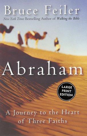 Bruce Feiler: Abraham (Paperback, 2002, HarperLargePrint)