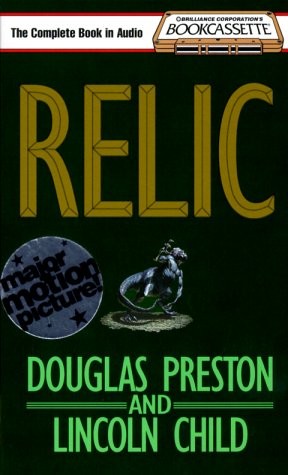 Lincoln Child, Douglas Preston, CHILD Lincoln PRESTON Douglas, Douglas Preston, Douglas J. Preston: Relic (Bookcassette(r) Edition) (AudiobookFormat, 1995, Bookcassette)