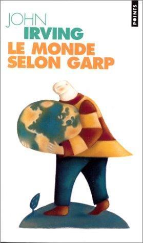 John Irving: Le monde selon Garp (French language, 1998)