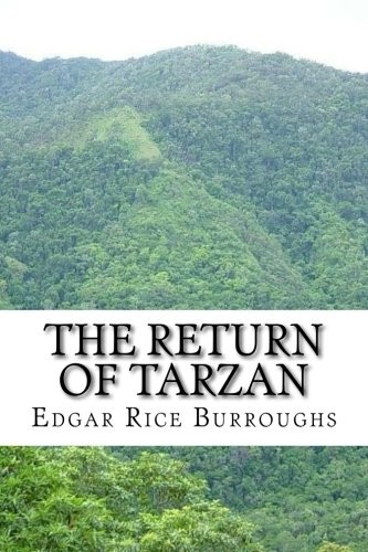 Edgar Rice Burroughs: The Return of Tarzan (Paperback, 2014, CreateSpace Independent Publishing Platform)