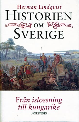 Herman Lindqvist: Från islossning till kungarike (Swedish language, 1996, Norstedt, Brand: Norstedt)