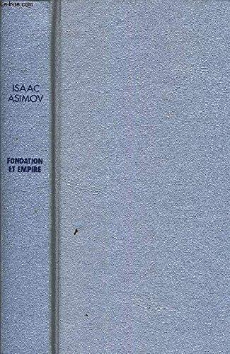 Isaac Asimov, France Loisirs: Fondation et empire (French language, 1985)
