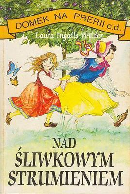 Garth Williams, Laura Ingalls Wilder: Nad Sliwkowym Strumieniem (Paperback, Polish language, 1993, Agencja KRIS)