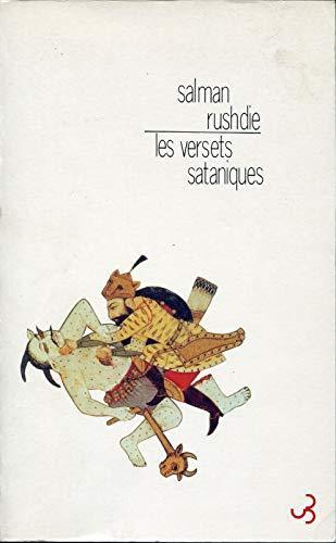 Salman Rushdie: Les Versets sataniques (French language, 1989)