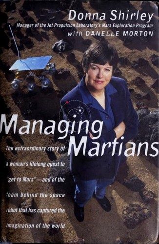 Donna Shirley: Managing Martians (1998, Broadway Books)