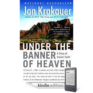 Jon Krakauer: Under the Banner of Heaven (EBook, 2004, Anchor)