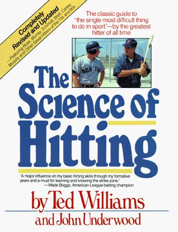 Williams, Ted: The science of hitting (1986, Simon & Schuster)