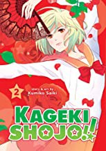Kumiko Saiki: Kageki Shojo!! Vol. 2 (2021, Seven Seas Entertainment, LLC)