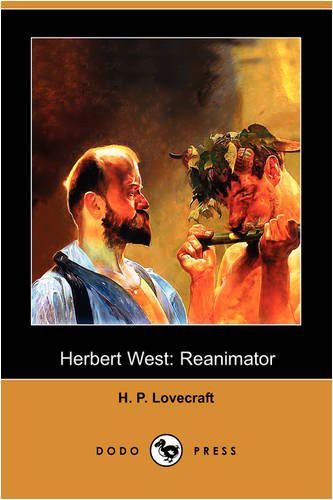 H. P. Lovecraft: Herbert West (Paperback, 2008, Dodo Press)