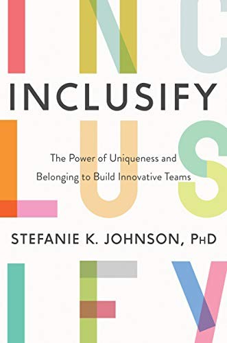 Stefanie K. Johnson: Inclusify (Hardcover, 2020, Harper Business)