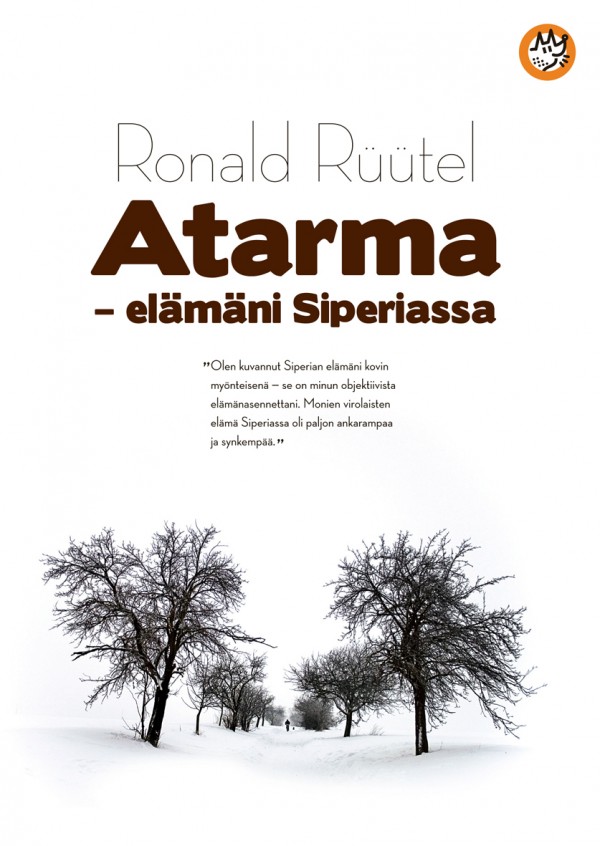 Arvi Tamminen, Ronald Rüütel, Outi Tamminen: Atarma (Paperback, Finnish language, 2010, Like)