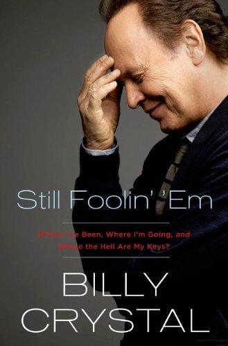 Billy Crystal: Still foolin' 'em (2013)