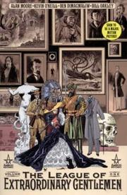 Alan Moore, Kevin O'Neill: The League of Extraordinary Gentlemen (Paperback, 2002, Titan Books Ltd)