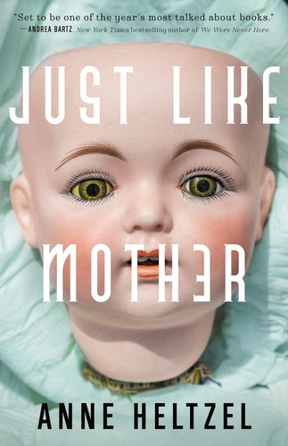 Anne Heltzel: Just Like Mother (2022, Doherty Associates, LLC, Tom, Tor Nightfire)