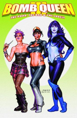 Jimmie Robinson, Jim Valentino: Bomb Queen Volume 3 (Paperback, Image Comics)