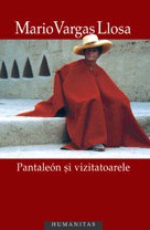 Mario Vargas Llosa: Pantaleón şi vizitatoarele (Paperback, Romanian language, 2008, Humanitas)