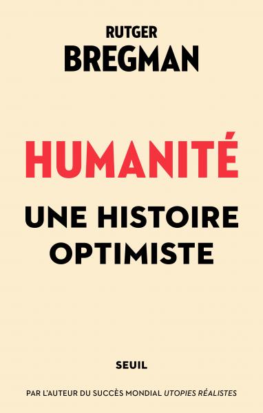 Rutger Bregman: Humanité (Paperback, French language, 2020, Seuil)