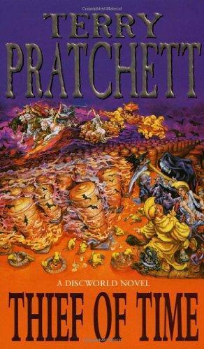 Terry Pratchett: Thief of time : a novel of Discworld (2001)