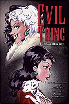 Serena Valentino, Arielle Jovellanos: Evil Thing (2021, Hyperion Books for Children)