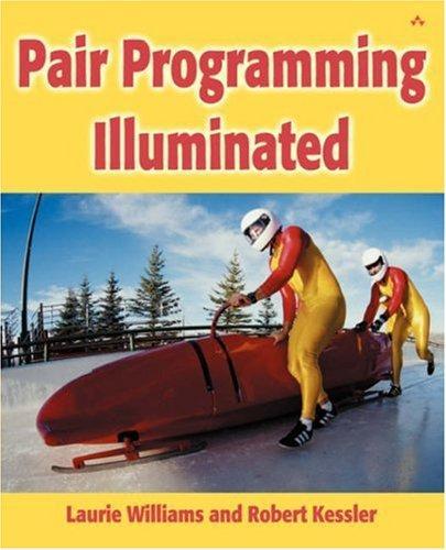 Laurie Williams: Pair programming illuminated