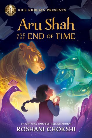 Roshani Chokshi: Aru Shah and the End of Time (2019, Hyperion)